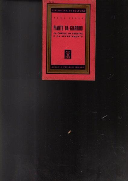 Piante Da Giardino Da Cortile, Da Finestra E Da Appartamento - copertina