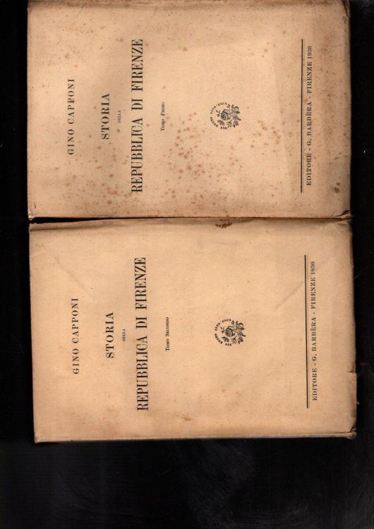 Storia Della Repubblica Di Firenze Due Tomi In Brossura - copertina