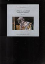 Antonio Stagnoli: l'uomo è un arcobaleno : mostra d'arte Castello di Compiano, Parma, 13 agosto-4 settembre 2006
