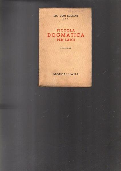 Piccola Dogmatica Per Laici - Leo von Rudloff - copertina