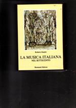 La Musica Italiana Nel Settecento 3 Vol