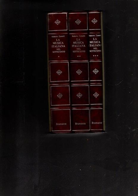 La Musica Italiana Nel Settecento 3 Vol - Roberto Zanetti - 2
