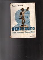 La Vita Avventurosa Di Benvenuto Cellini