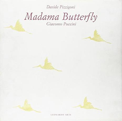 Madama Butterfly. Giacomo Puccini. Ediz. illustrata. Con 2 CD Audio - Davide Pizzigoni - copertina