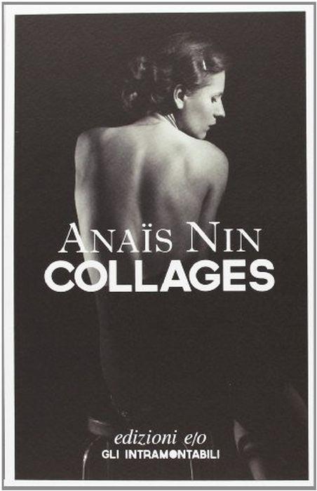 Collages - Anaïs Nin - copertina