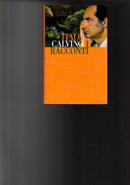 I Racconti Club Degli Editori 1990 Italo Calvino Di: [Calvino, Italo] - copertina