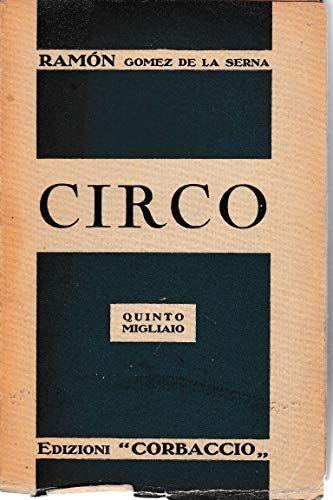 Circo - Ramón Gómez de la Serna - copertina