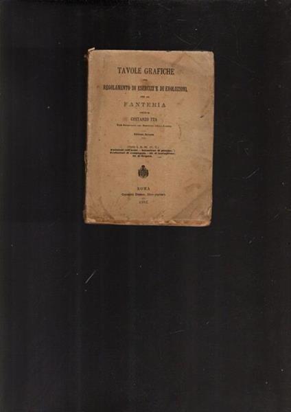 Tavole Grafiche Del Regolamento Di Esercizi E Di Evoluzioni Per La Fanteria - copertina