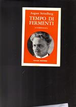 Tempo Di Fermenti - Autobiografia