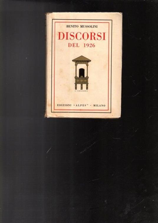 Discorsi Del 1926 - Benito Mussolini - copertina