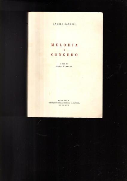 MELODIA E CONGEDO - Angelo Canossi - copertina