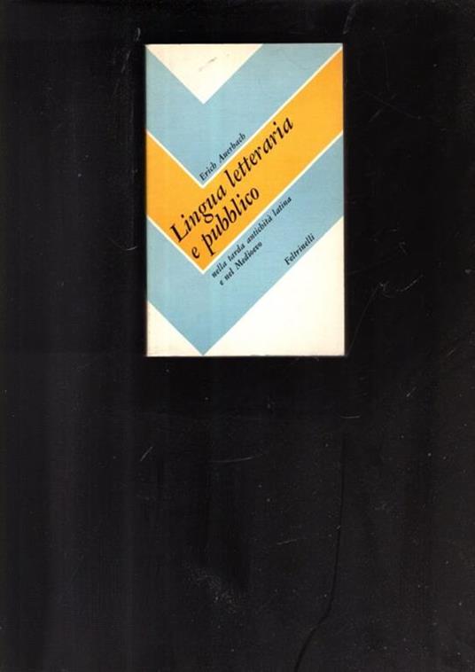 Lingua letteraria e pubblico nella tarda antichita' latina e nel Medioevo - copertina
