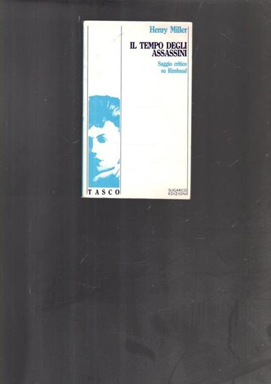Il tempo degli assassini - Henry Miller - copertina