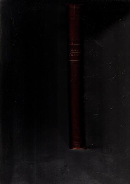 Poesie Illustrate Da Adolfo Matarelli Commentate Da Un Condiscepolo Dell\'Autore Ed Annotate Di Ricordi Storici Dal Prof. Giulio Cappi - Giuseppe Giusti - copertina