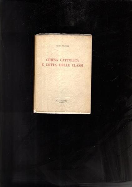Chiesa Cattolica E Lotta Delle Classi - copertina