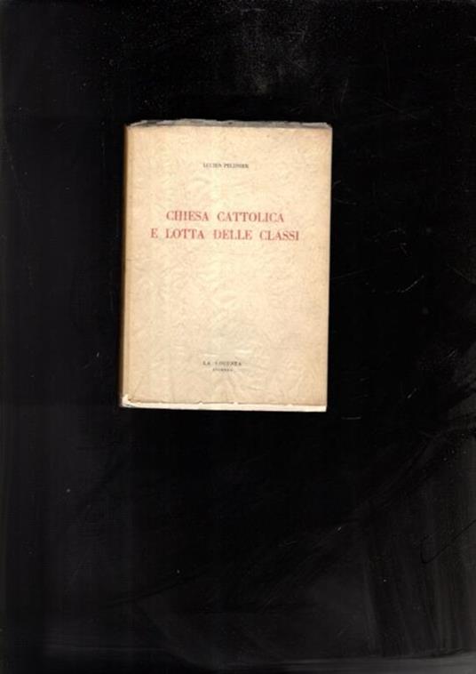 Chiesa Cattolica E Lotta Delle Classi - copertina
