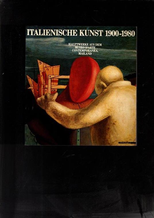 Italienische Kunst 1900 - 1980 - Flaminio Gualdoni - copertina