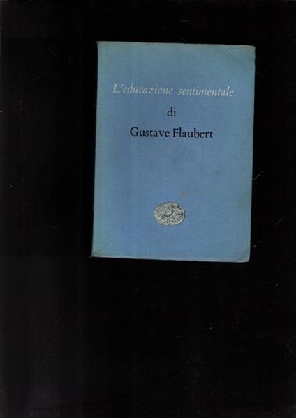 L' educazione sentimentale - Gustave Flaubert - copertina
