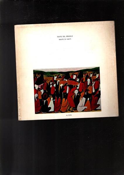 Naifs Del Brasile / Naifs Di Haiti - copertina