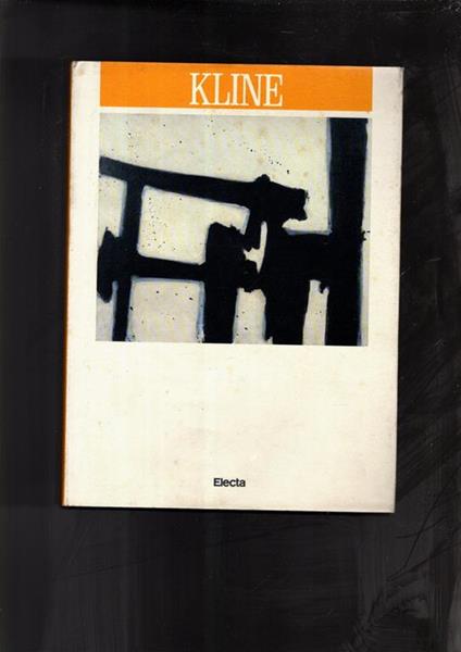 Kline. Catalogo della mostra (Milano, 1987). Ediz. illustrata - copertina