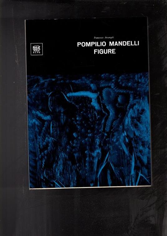 Pompilio Mandelli figure - Francesco Arcangeli - copertina