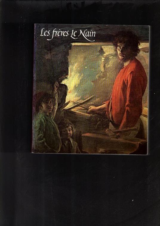 Les Frères Le Nain - Jacques Thuillier - copertina