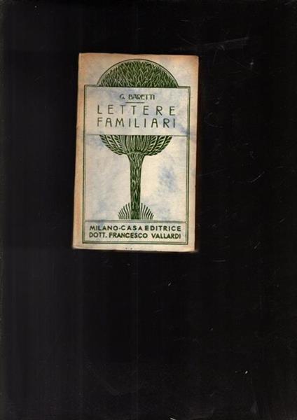 Lettere Familiari - Giuseppe Baretti - copertina