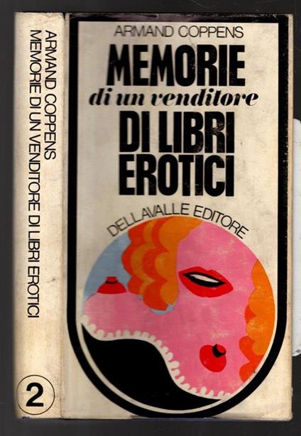 Memorie di un venditore di libri erotici - Armand Coppens - copertina