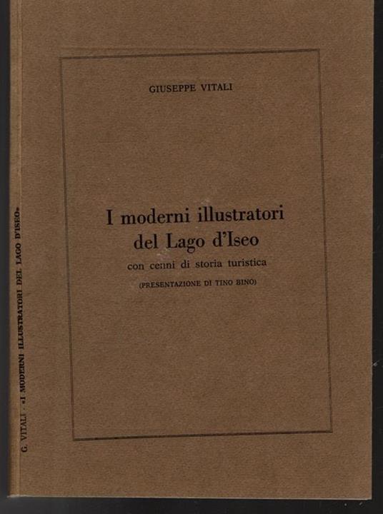 I Moderni Illustratori Del Lago D'Iseo - Giuseppe Vitali - copertina