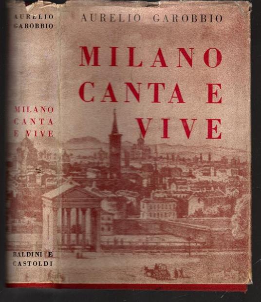 Milano Canta E Vive - Aurelio Garobbio - copertina