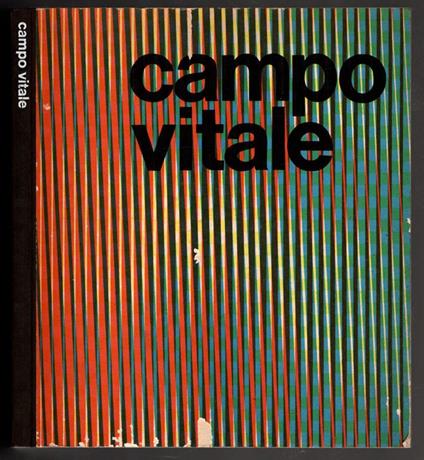 Campo vitale. Mostra internazionale d\'arte contemporanea - Paolo Mariotti - copertina