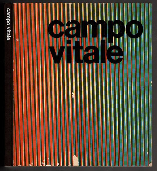 Campo vitale. Mostra internazionale d\'arte contemporanea - Paolo Mariotti - copertina