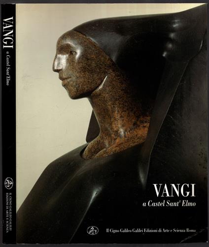 Vangi a Castel Sant\'Elmo. Disegni e sculture 1986-1991 - Maurizio Calvesi - copertina