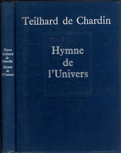 hymne de l'universe - Pierre Teilhard de Chardin - copertina