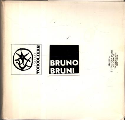 BRUNO BRUNI ED. IL TORCOLIERE - copertina