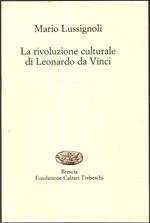La Rivoluzione Culturale Di Leonardo Da Vinci