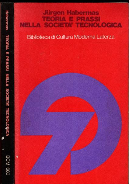 Teoria E Prassi Nella Societa' Tecnologica - Jürgen Habermas - copertina