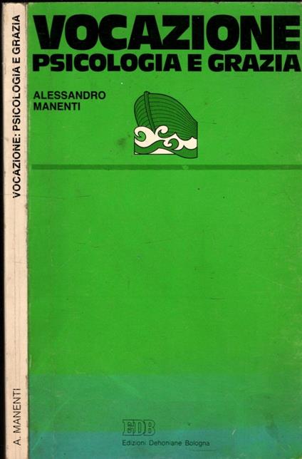 Vocazione Psicologia E Grazia - Alessandro Manenti - copertina