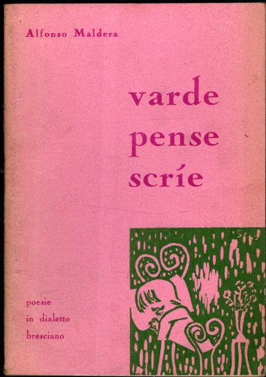 Varde Pense Scrie (Poesie In Dialetto Bresciano) - copertina