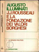 J. J. Rousseau E La Fondazione Dei Valori Borghesi