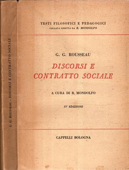 G. G. Rousseau - Discorsi E Contratto Sociale - Rodolfo Mondolfo - copertina