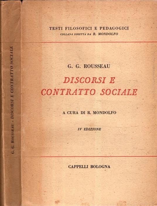 G. G. Rousseau - Discorsi E Contratto Sociale - Rodolfo Mondolfo - copertina