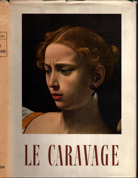 Le Caravage - Roberto Longhi - copertina