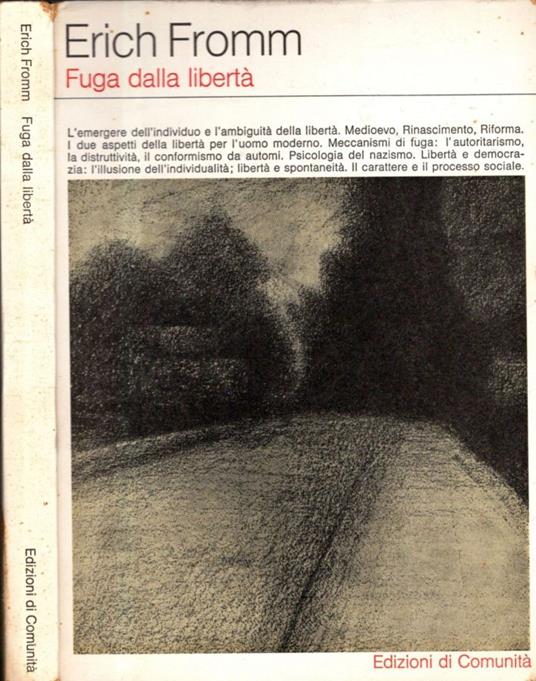 Fuga Dalla Libertà - Erich Fromm - copertina