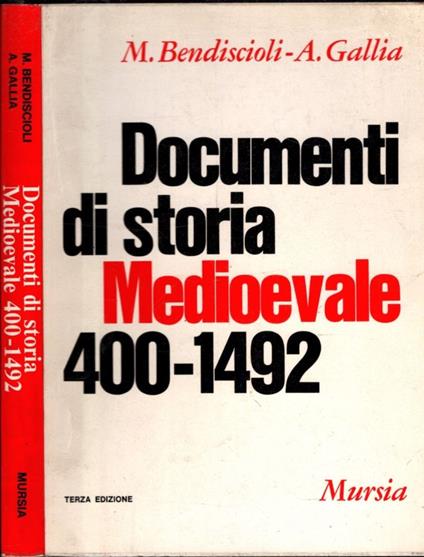 Documenti Di Storia Medioevale 400-492 - Mario Bendiscioli - copertina