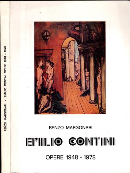 Emilio Contini Opere 1948-1978 - Renzo Margonari - copertina