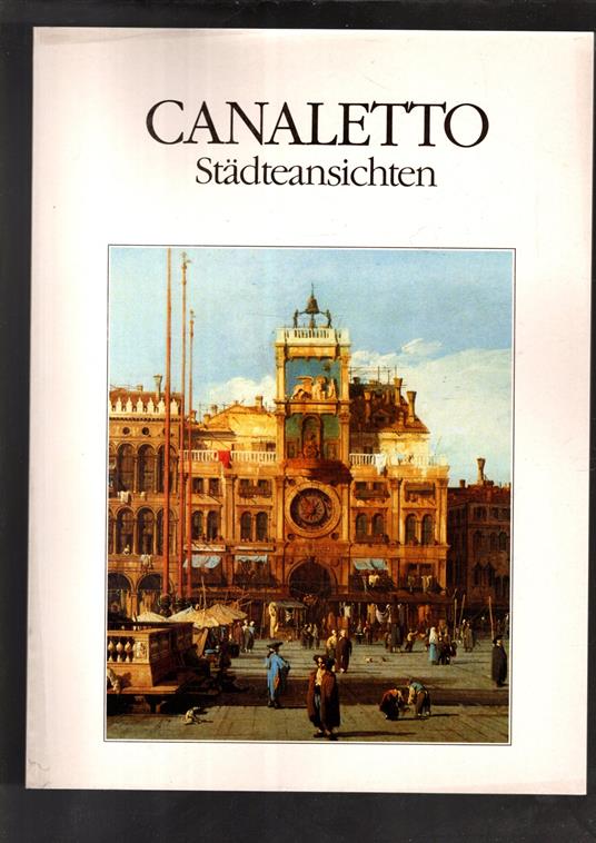 Canaletto Stadteansichten - copertina