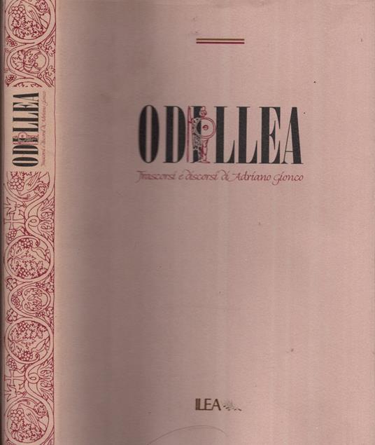 Odillea Trascorsi E Discorsi Di Adriano Gionco - copertina