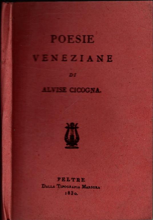 Poesie Veneziane Di Alvise Cicogna (Fac-Simile) - copertina