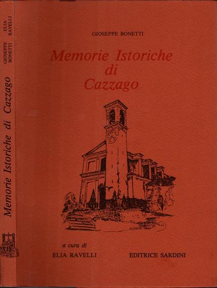 Memorie istoriche di Cazzago S. Martino - Elia Ravelli - copertina